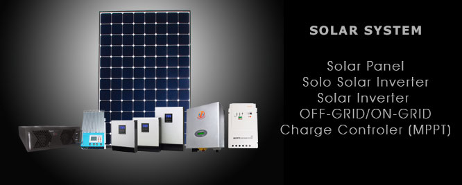 Solar Panel Solo Solar Inverter Solar Inverter OFF-GRID Solar Inverter ON-GRID Solar Charge Controler (MPPT)